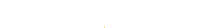 Multikicker